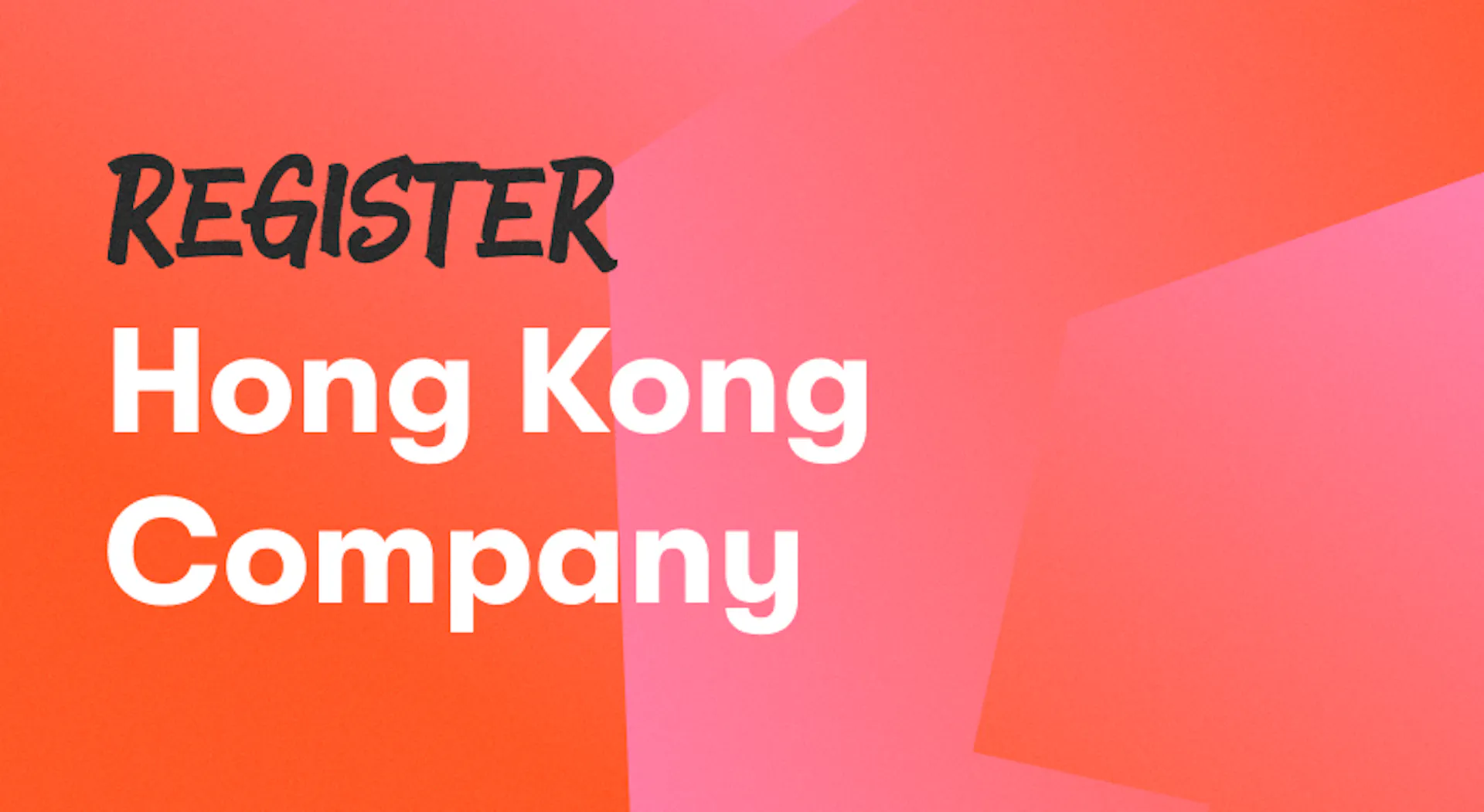 Background with text titled "Register Hong Kong Company"