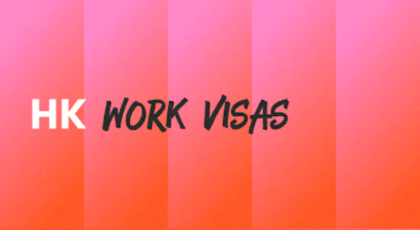 A background with a text titled "Hong Kong  Work Visas"