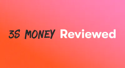A background with a text titled "3S Money Reviewed"