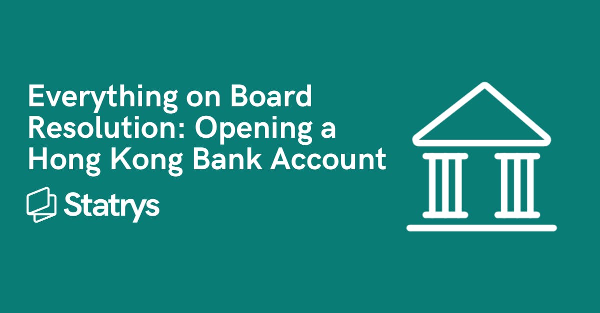 everything-on-board-resolution-opening-a-hong-kong-bank-account-statrys