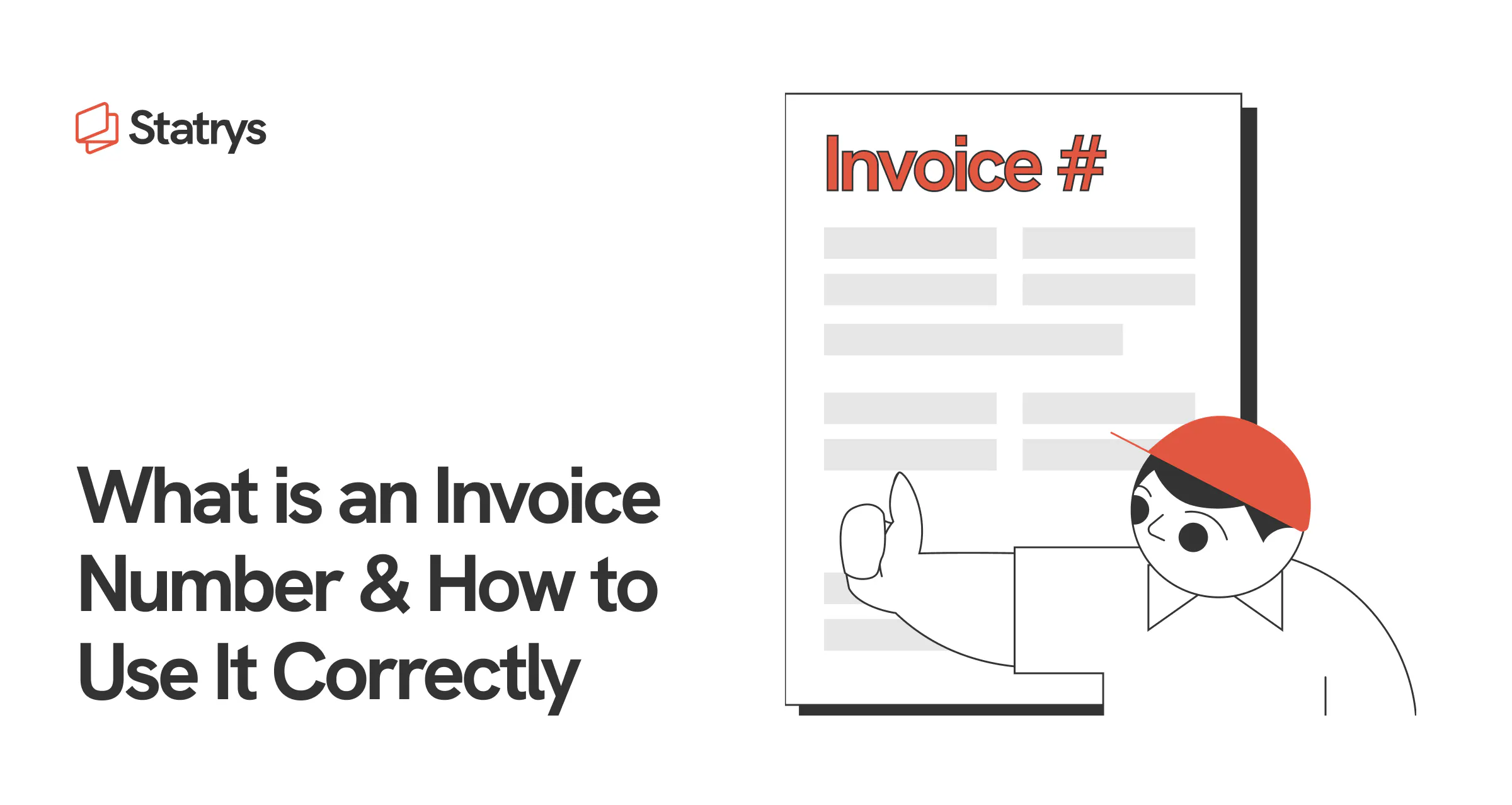 Illustration of an invoice document with invoice number and a person reviewing it, plus a text that read "What is an invoice number & How to use it correctly"