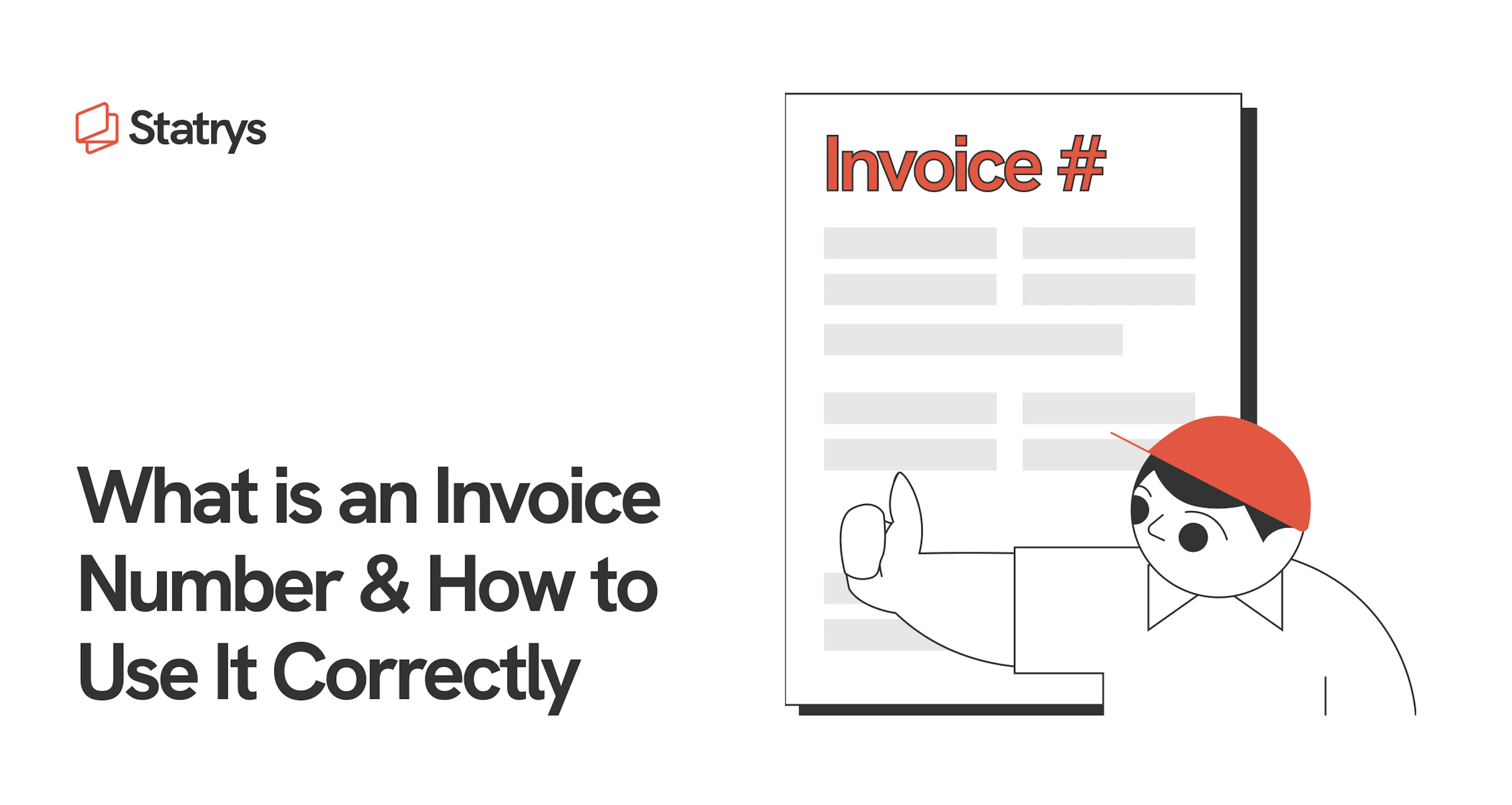 Illustration of an invoice document with invoice number and a person reviewing it, plus a text that read "What is an invoice number & How to use it correctly"
