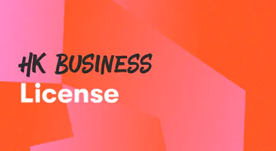 A background with a text titled "Hong Kong Business License"