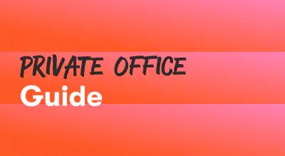 A background with a text titled "Private Office Guide"