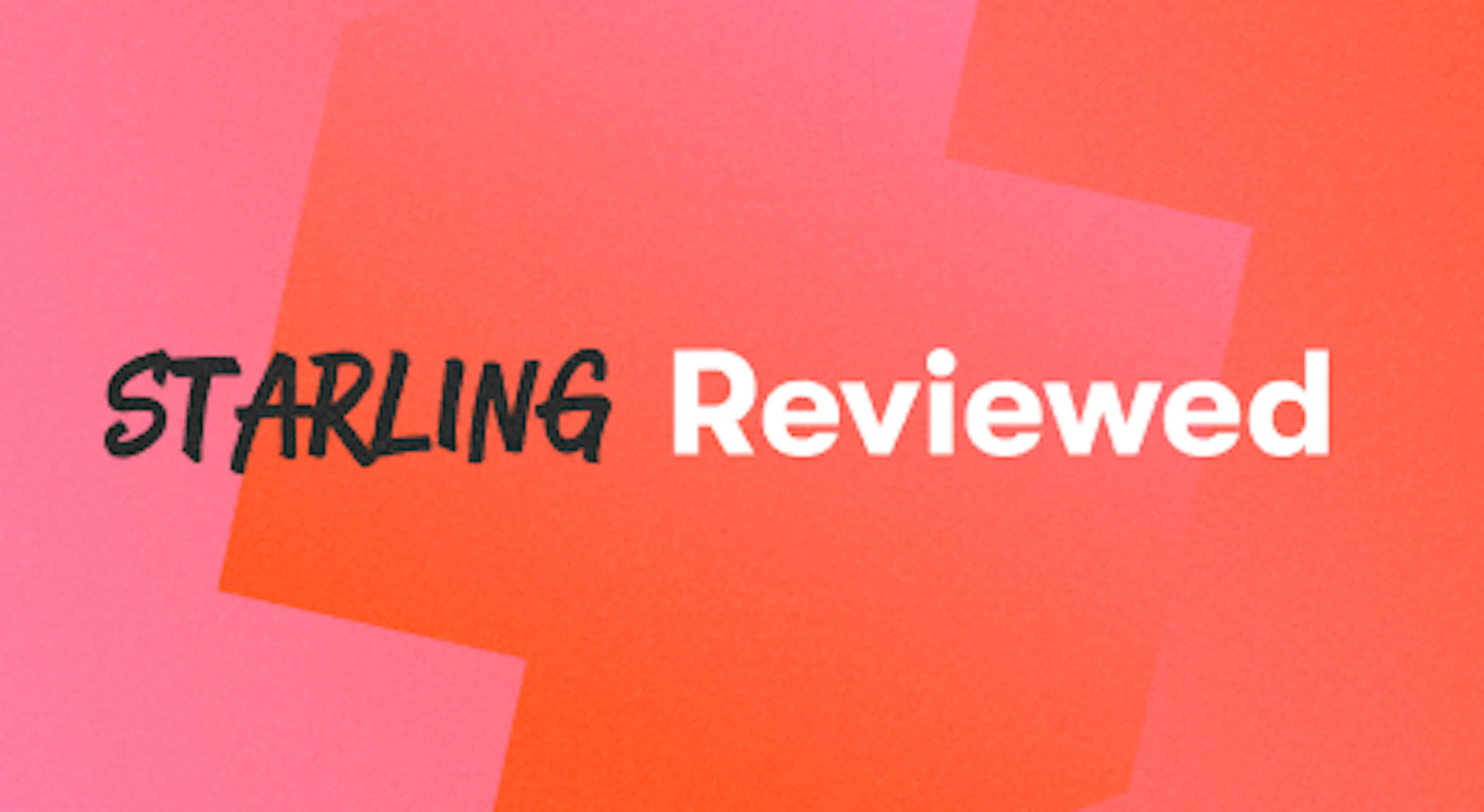 A background with a text titled "Starling Reviewed"