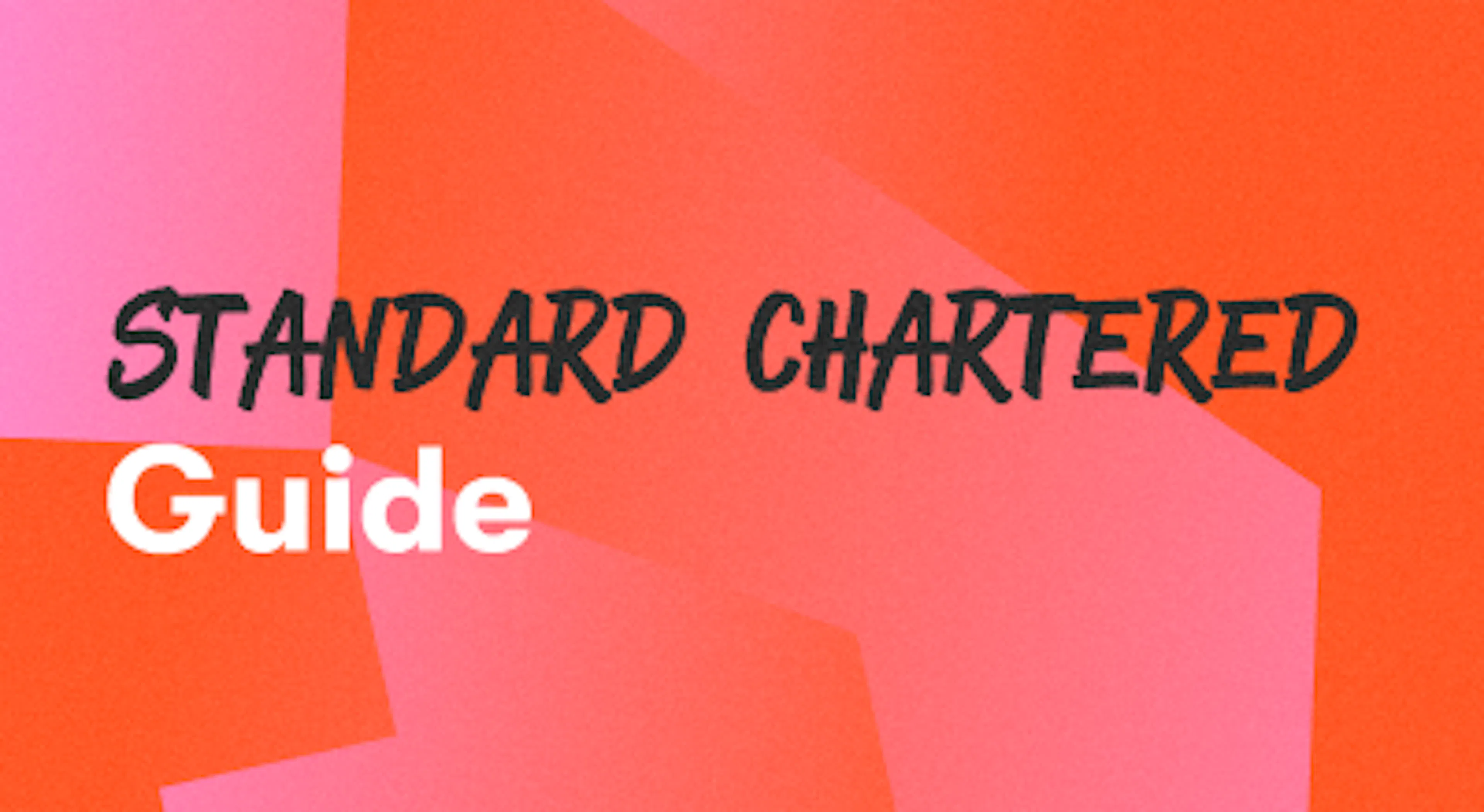 A background with a text titled "Standard Chartered Guide"