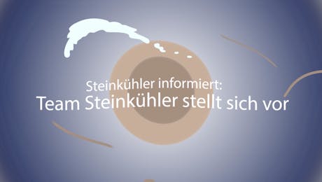 Steinkühler informiert: Team Steinkühler stellt sich vor
