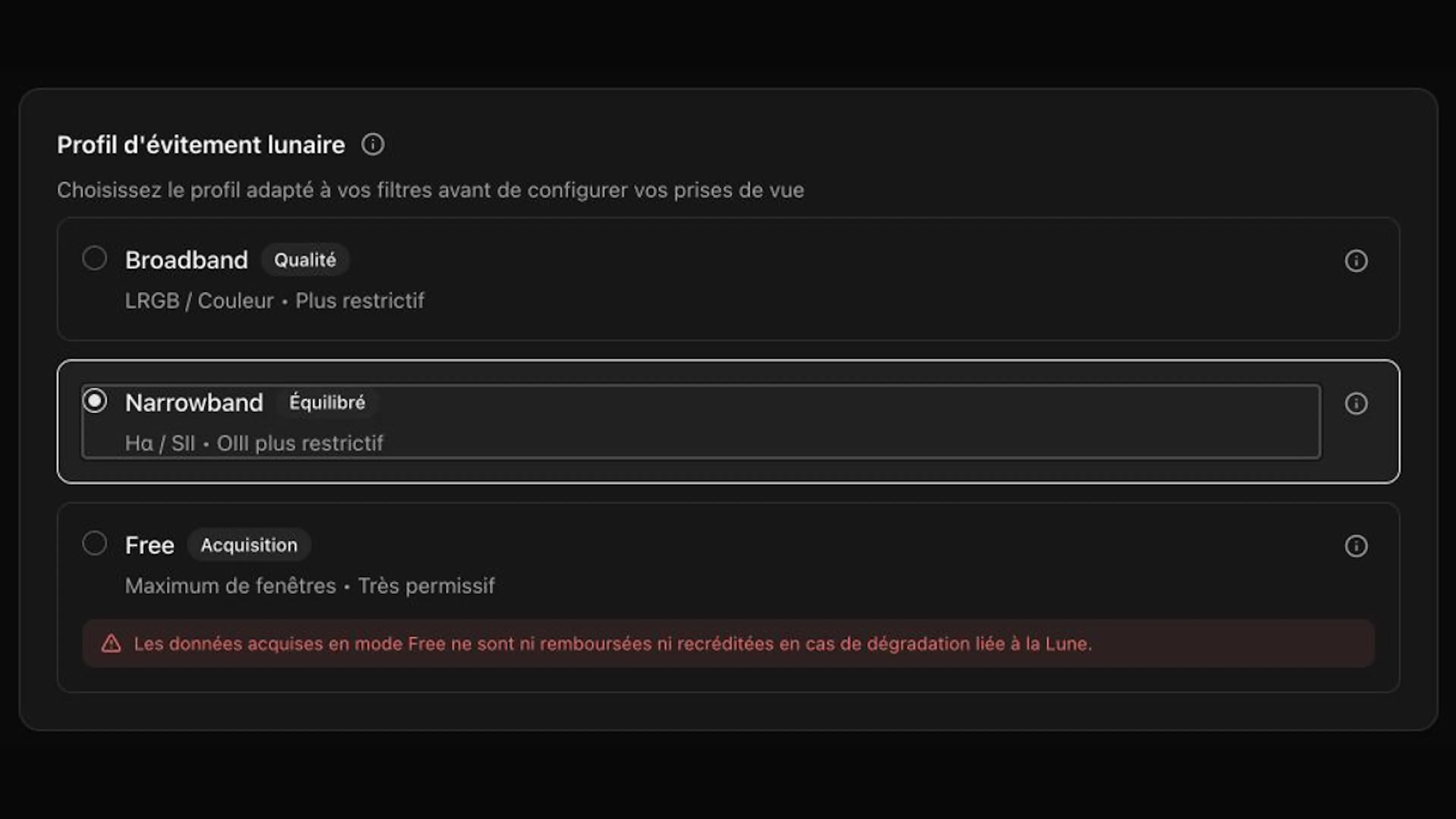 Profils d’évitement lunaire Broadband, Narrowband et Free dans Stellar Observatory.