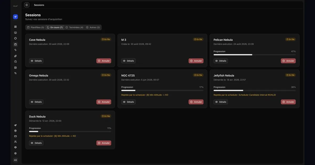 Vue complète des sessions en cours dans Stellar Observatory avec les cartes et messages de refus temporaire du scheduler.