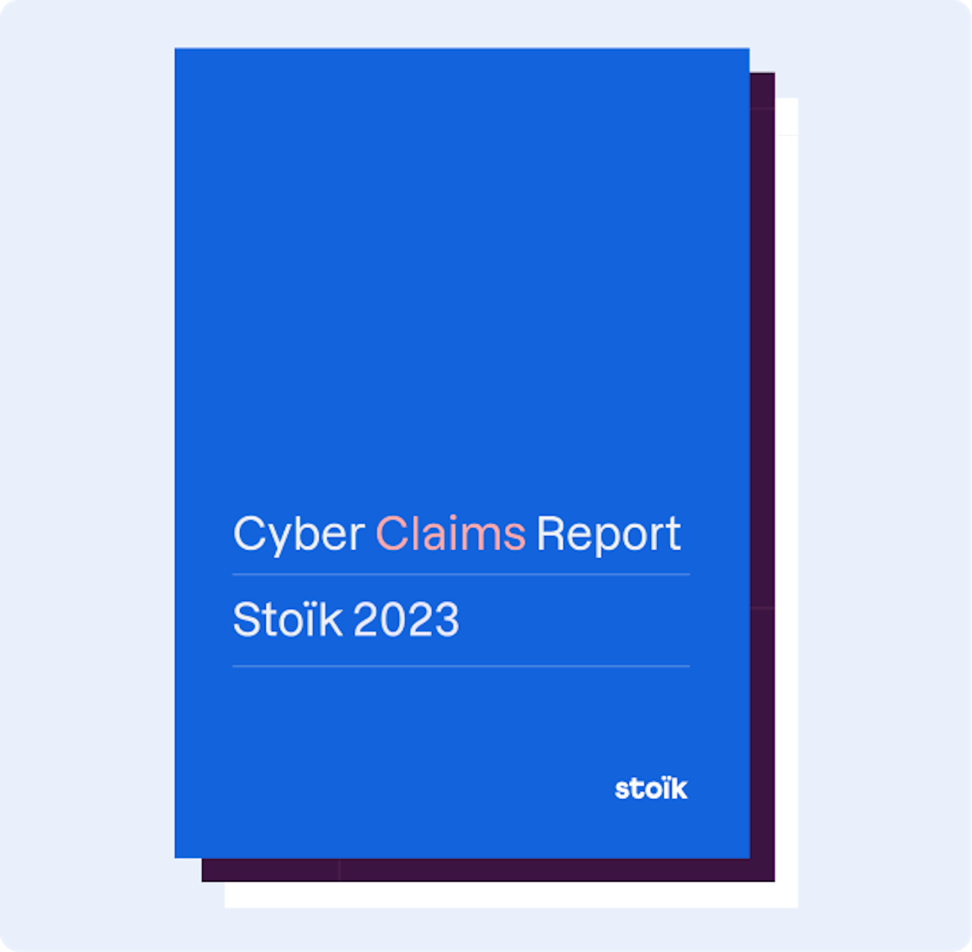 Guide · Cyber claims: Stoïk 2023 report | Stoïk