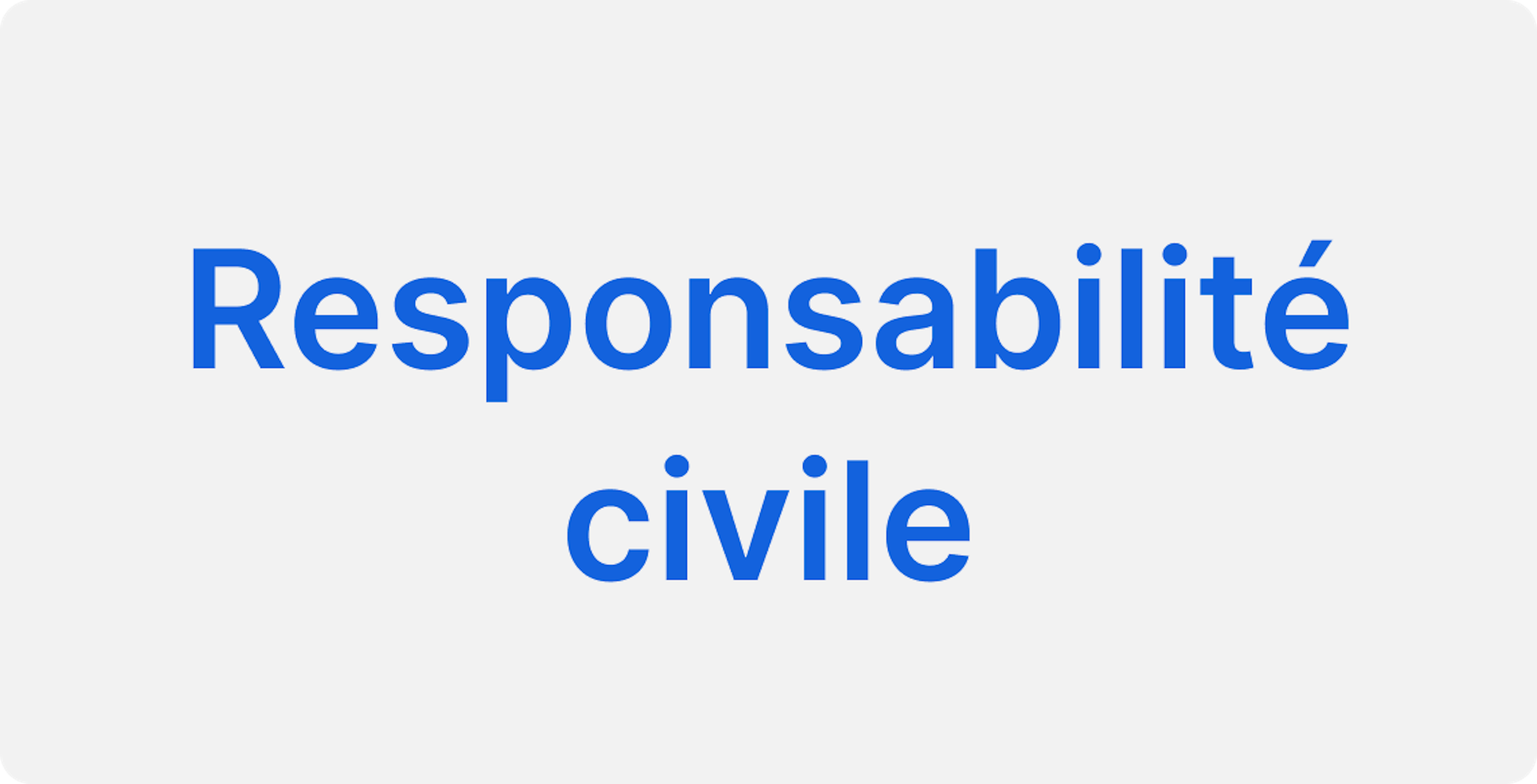 Responsabilité civile