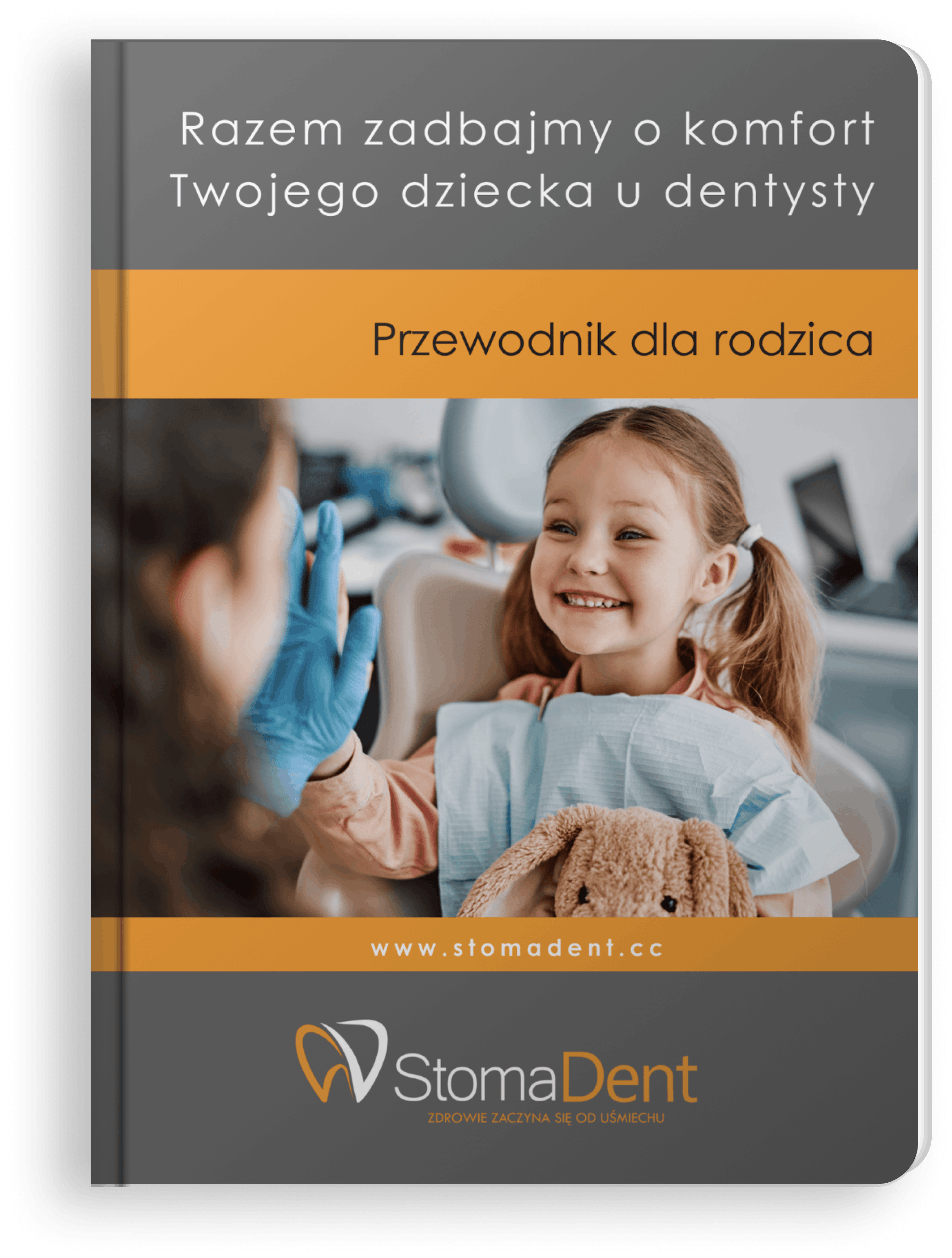 Razem dbamy o komfort Twojego dziecka u dentysty ulotka Radomsko