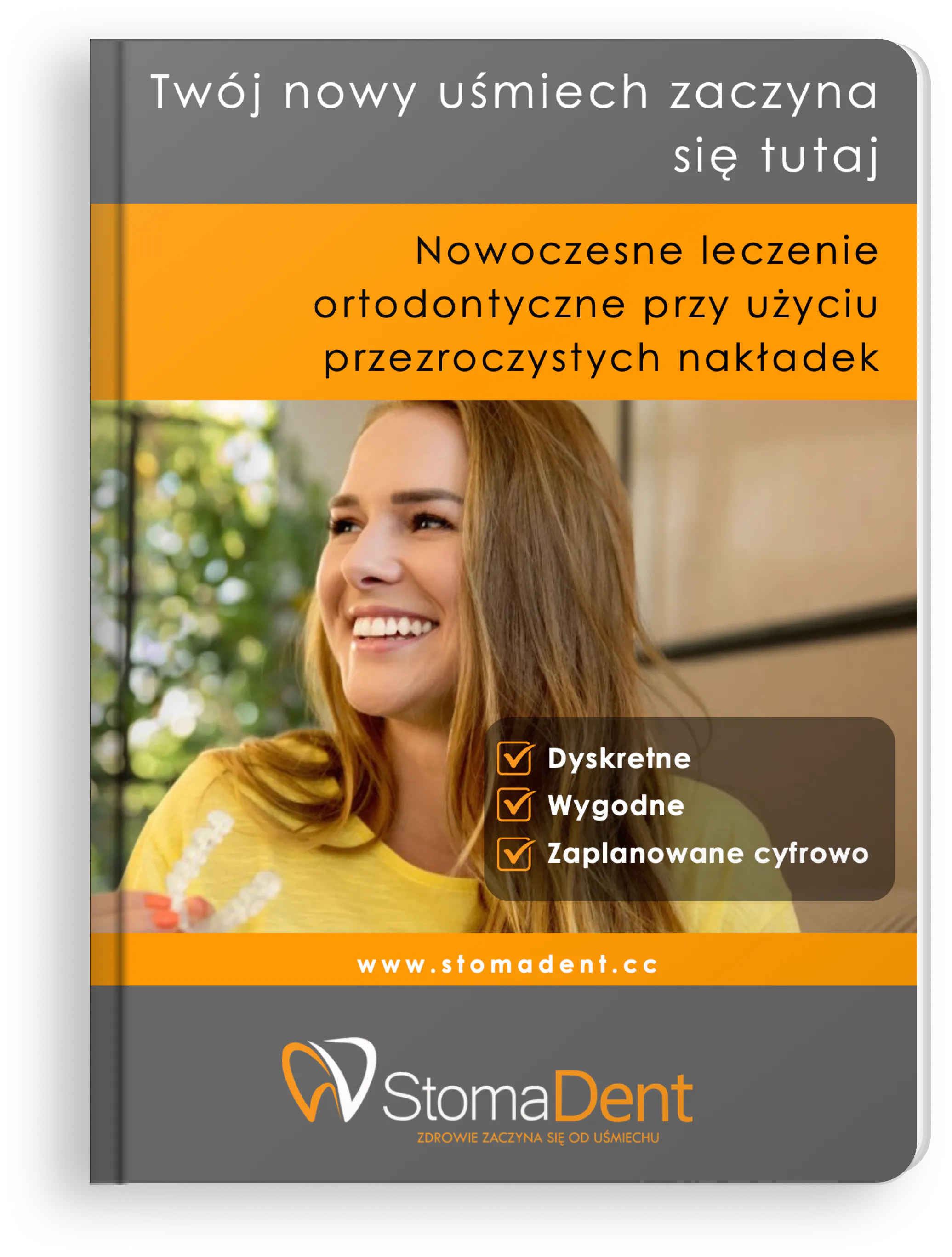 Ulotka nowoczesne leczenie ortodontyczne przy użyciu przezroczystych nakładek Stomadent Radomsko