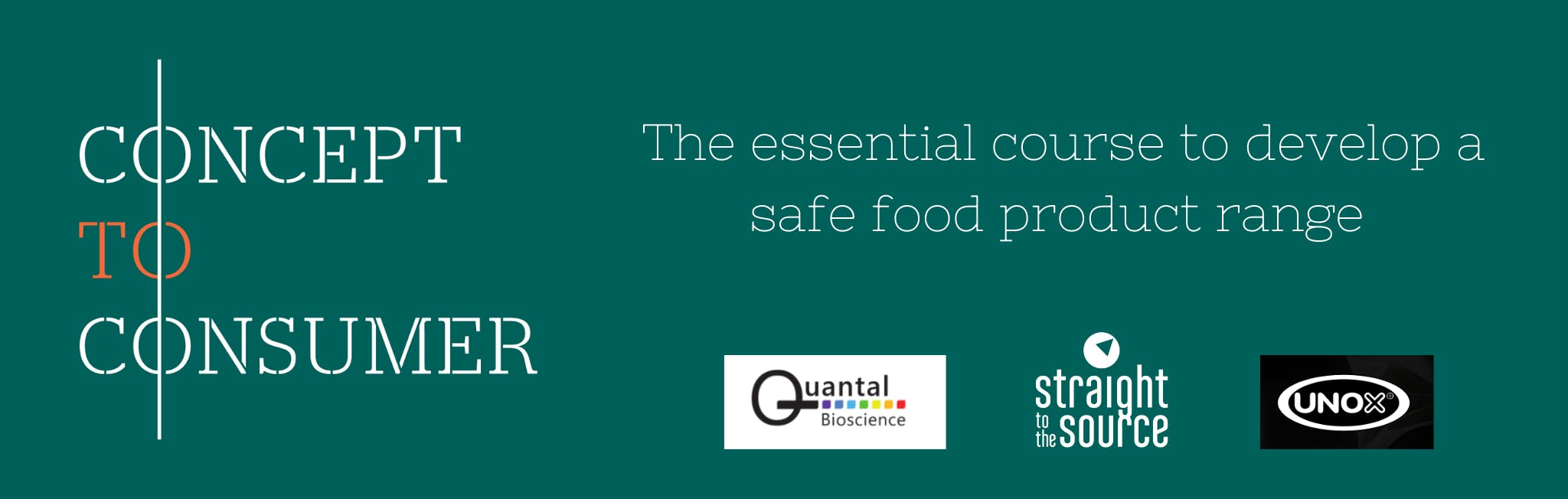 The essential course to develop a safe food product range presented by Straight To The Source and Quantal Bioscience in partnership with UNOXAustralia.