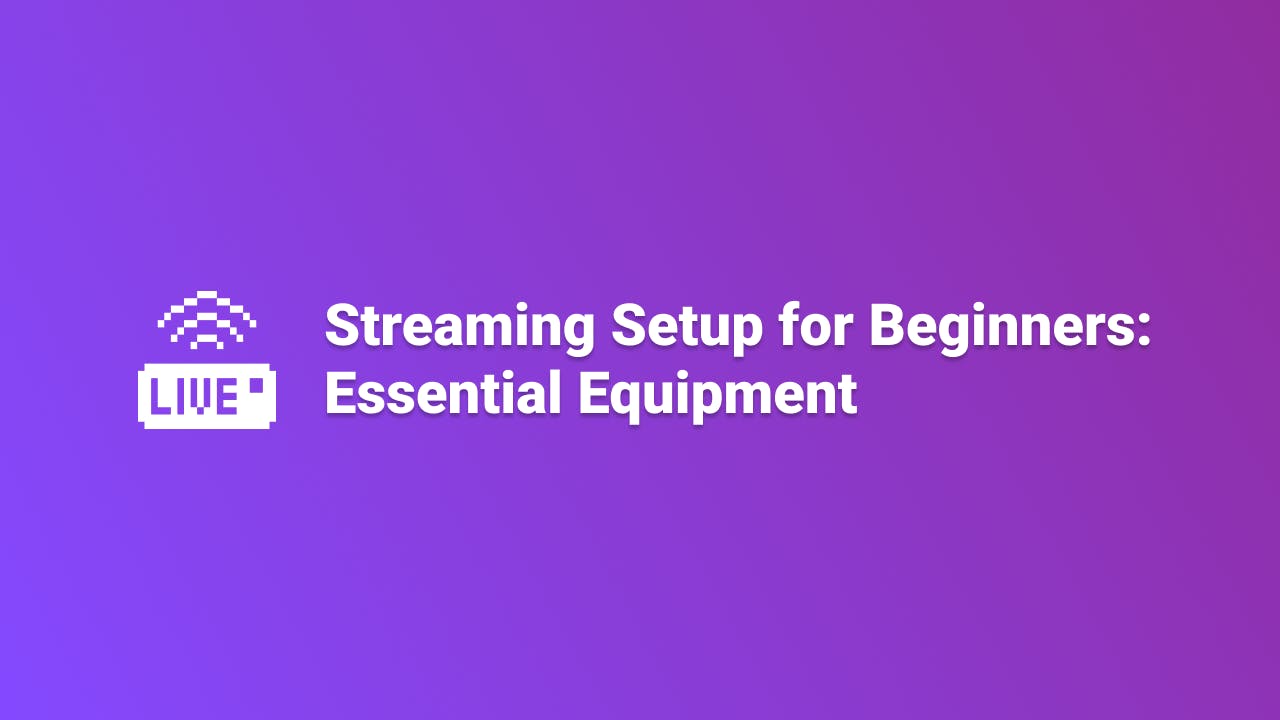 Streaming set up guide