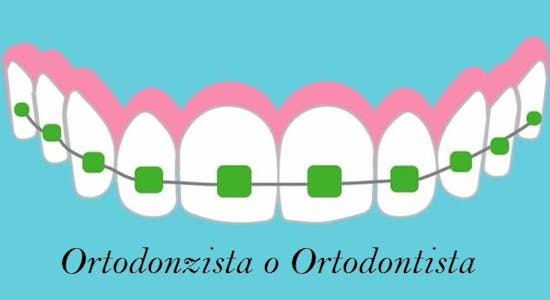 ortodontista o ortodonzista