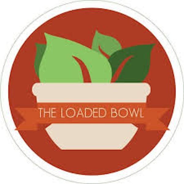 The Loaded Bowl