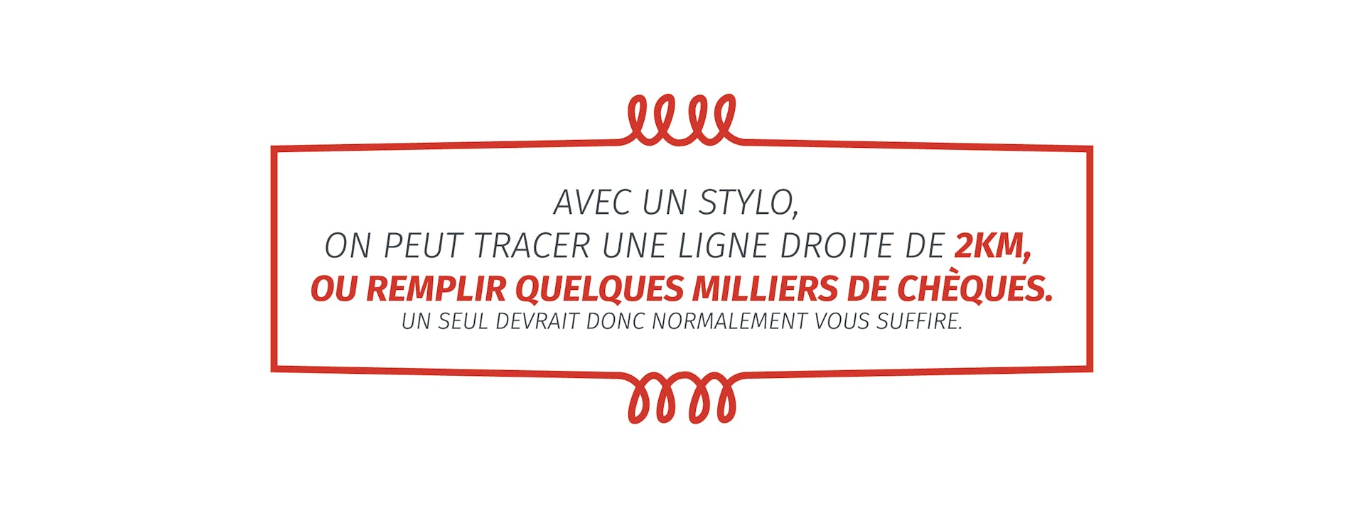 Un écriteau nudge, suggérant de ne pas prendre plus d'un stylo pour remplir un unique chèque.