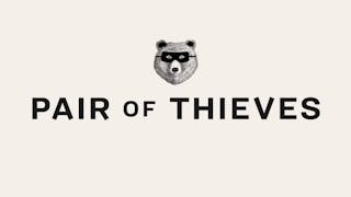 Pair of Thieves – Studio Mega