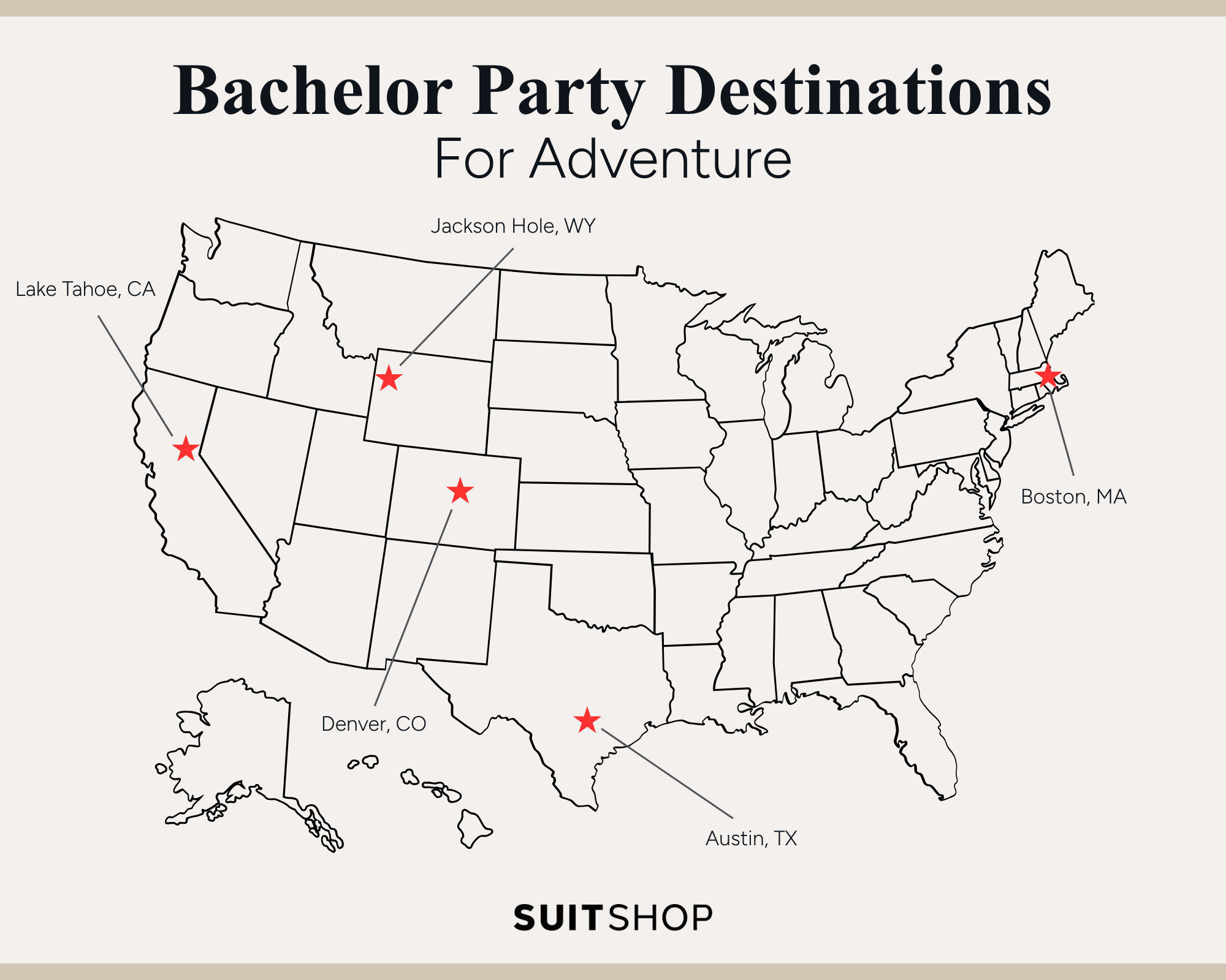 U.S. map highlighting Jackson Hole, Lake Tahoe, Austin, Denver, and Boston as top adventure-filled bachelor party destinations.
