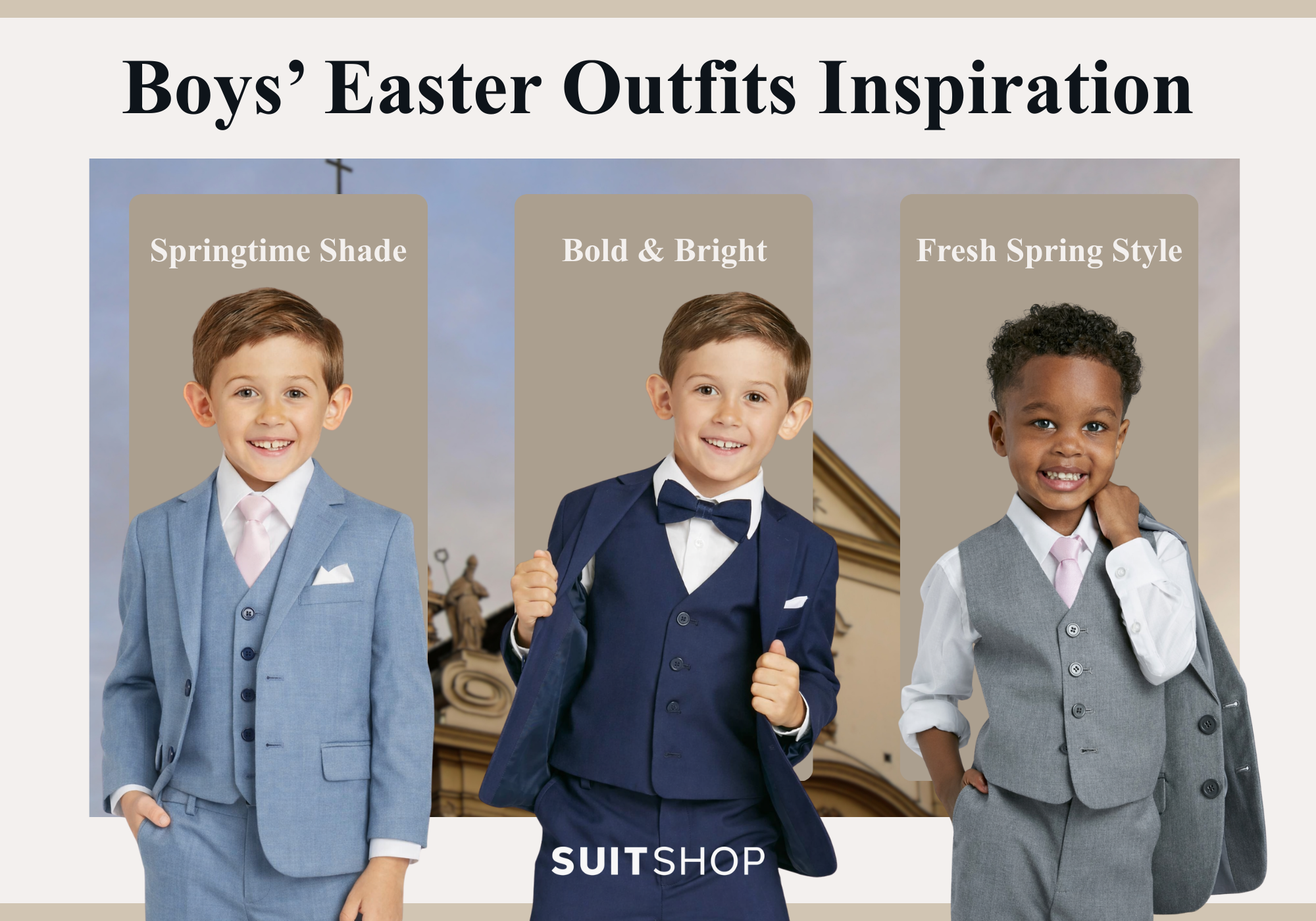 An infographic showing three ideas to style your boy's outfit for easter using SuitShop products.