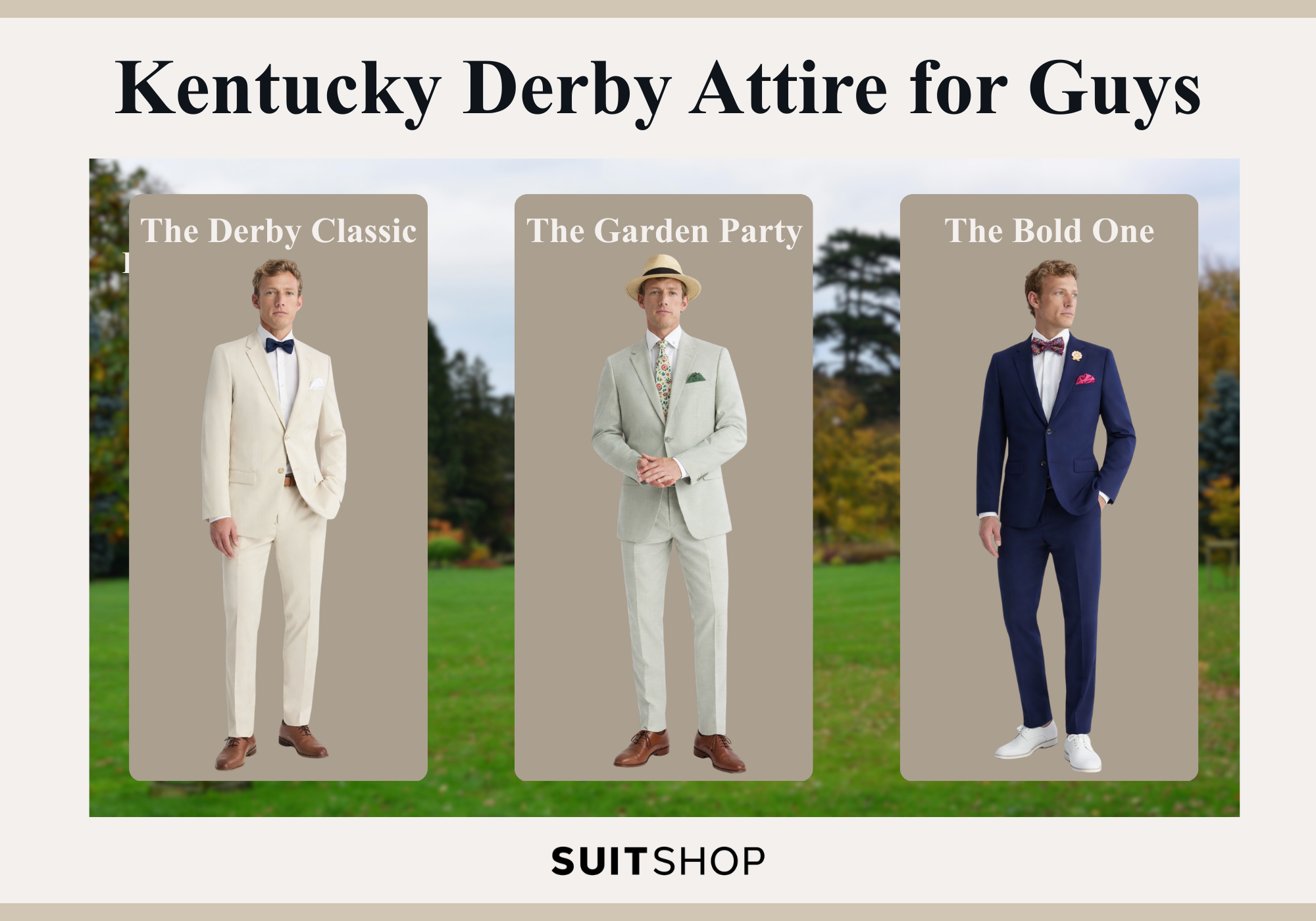Infographic showing 3 ways to style SuitShop suits for the Kentucky Derby,