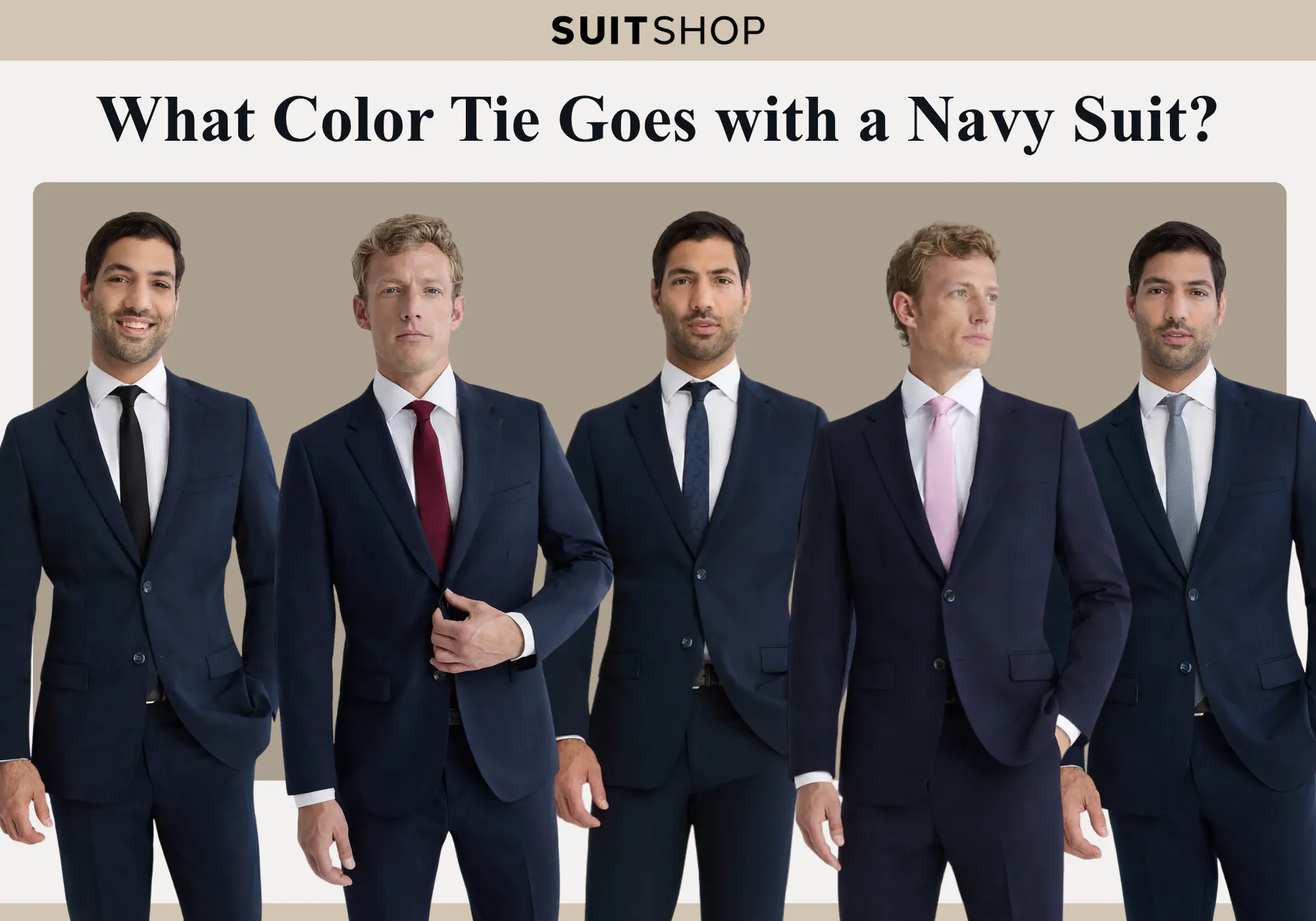 what color dress shirt with navy suit How to Wear a 5 ways | Men's Style & Fashion Lookbook Includes jacket with an option of slim or classic fit pants Shirt & Tie Combinations With