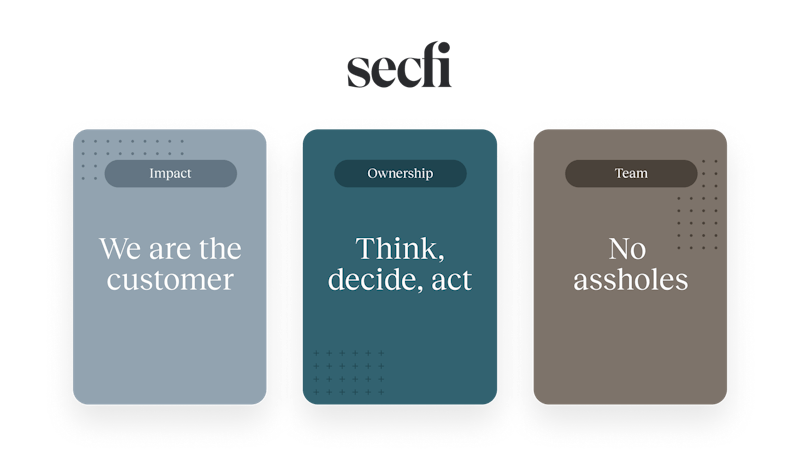 The 3 shared Cultural Values at Secfi