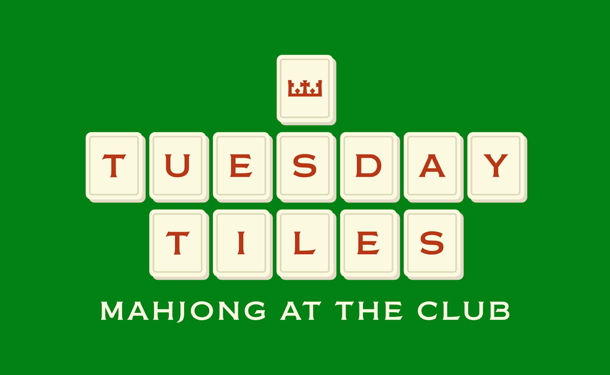 Tuesday Tiles - Mahjong at Summit Club - Tulsa, OK