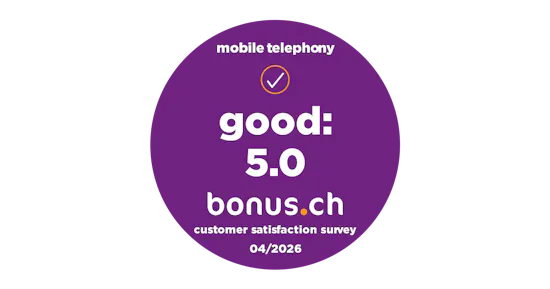 bonus.ch Seal: Customer satisfaction mobile telephony – good: 5.0, 04/2026