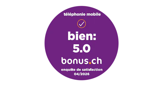 Label bonus.ch : Satisfaction des clients téléphonie mobile – bien : 5.0, 04/2026