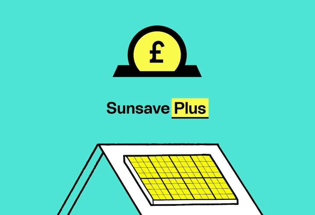 A cartoon house with yellow solar panels on the roof, a big £1 coin above it going into a slot, and the words 'Sunsave Plus', turquoise background