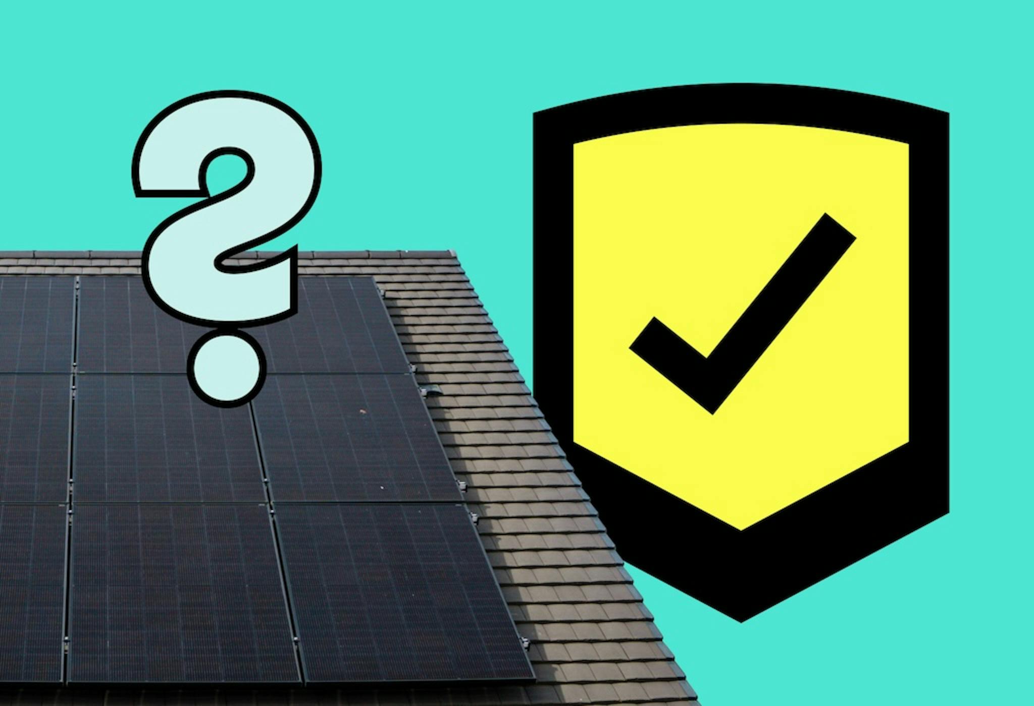 Black solar panels on a roof, blue question mark above them, yellow shield next to them with a black tick on it, turquoise background