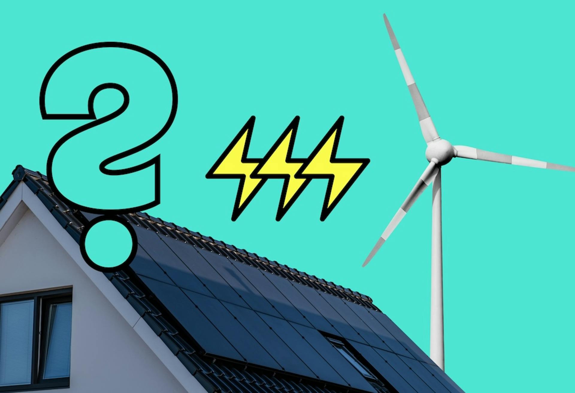 Solar panels on a roof, wind turbine behind it, three cartoon yellow bolts of electricity, teal question mark and teal sky in background