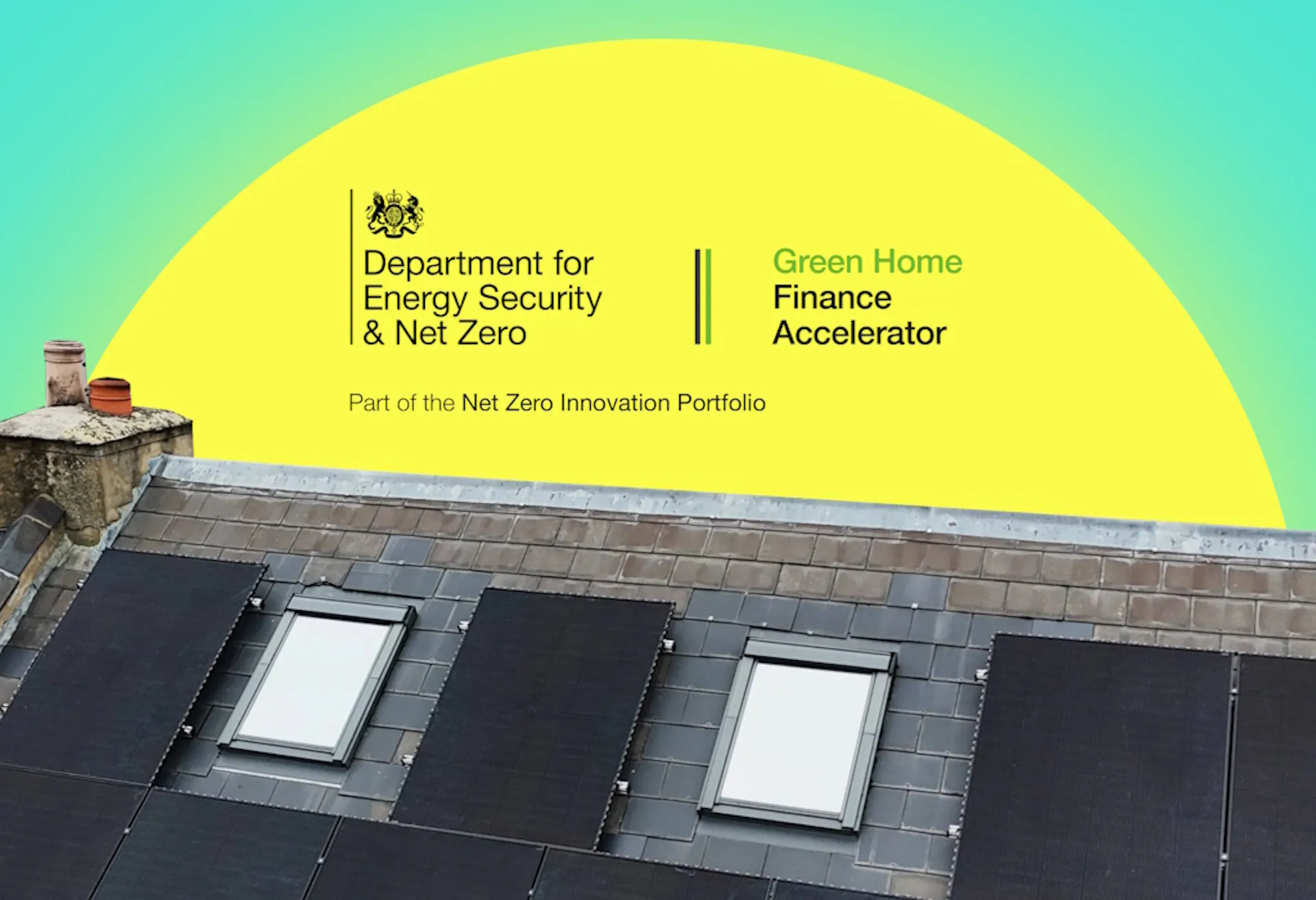 a grey roof with black solar panels, under a yellow semi-circle representing the sun, behind the logos of the Department for Energy Security and Net Zero and Green Home Finance Accelerator, all against an aquamarine background