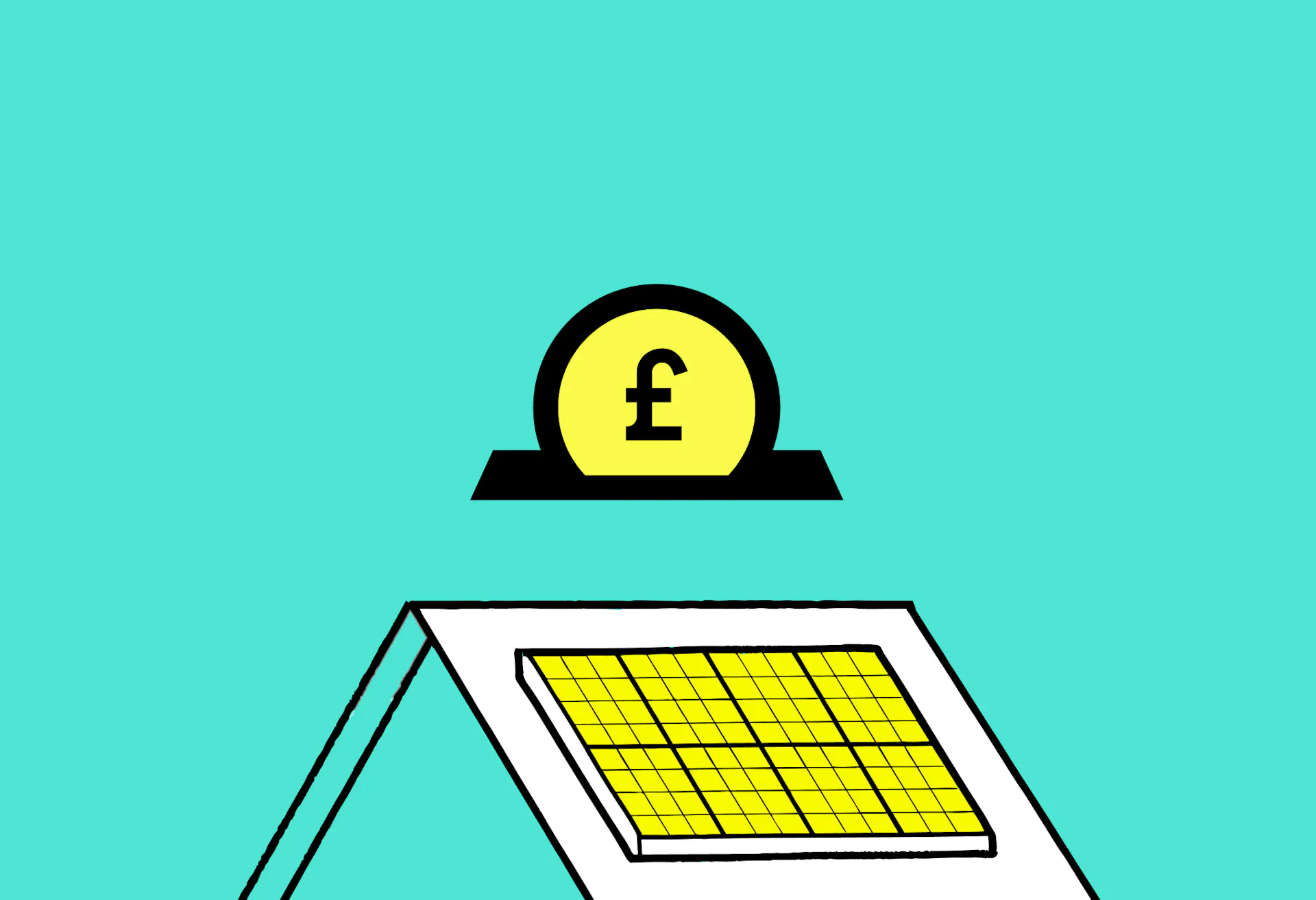 A cartoon house with yellow solar panels on the roof, a yellow '£1' coin above it, teal background