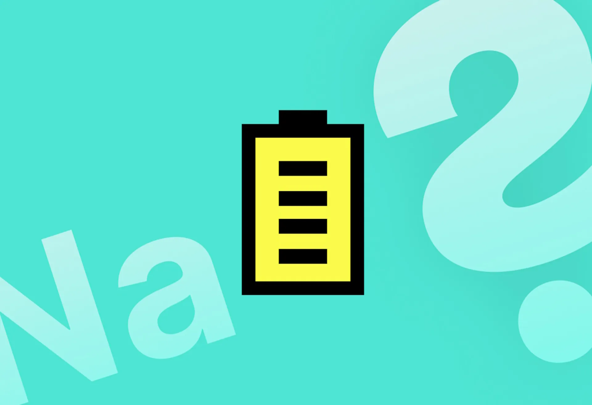 A yellow graphic of a battery against an aquamarine background and the white text "Na?"