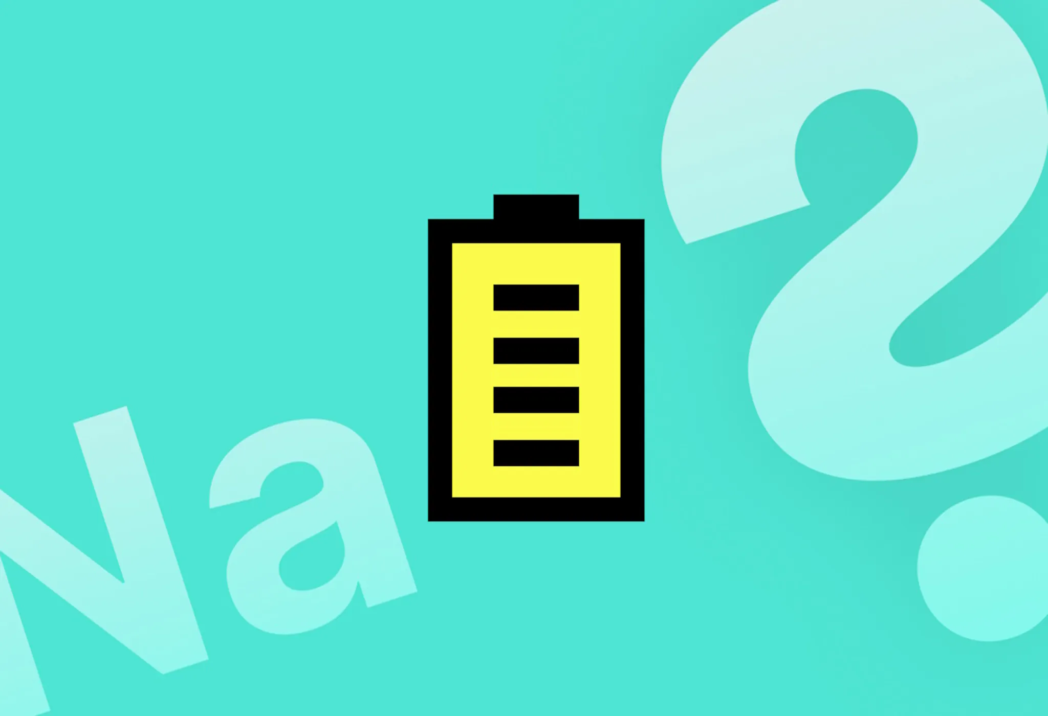 A yellow graphic of a battery against an aquamarine background and the white text "Na?"