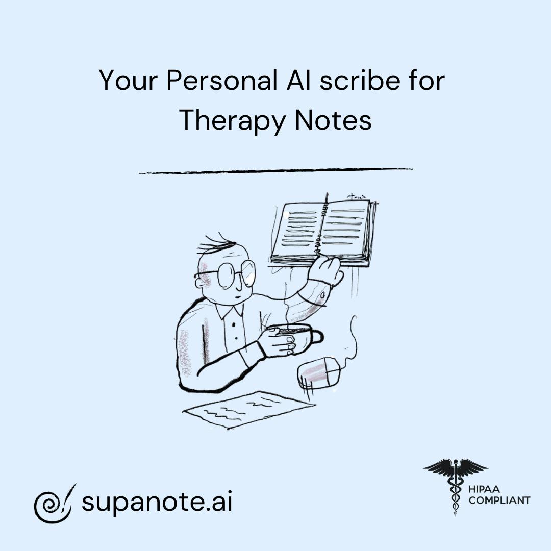 Supanote - Personal AI scribe for Therapy notes
