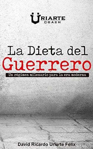 Portada de libro "La dieta del guerrero"