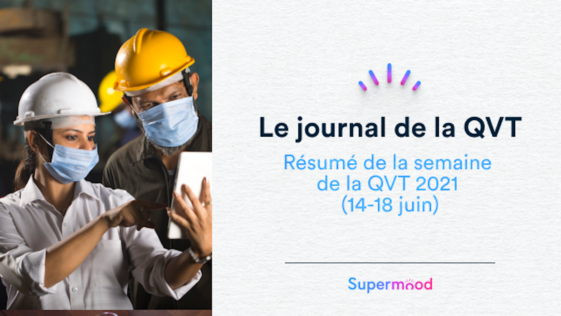 Résumé de la semaine de la QVT 2021