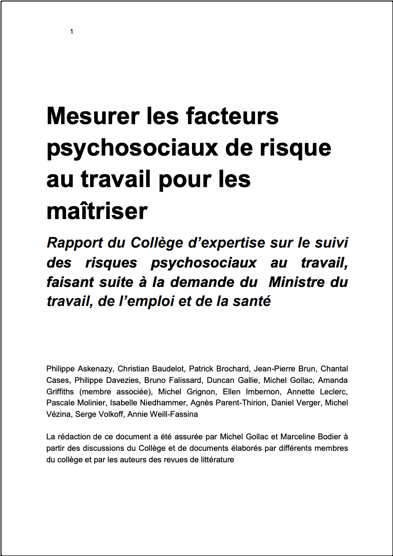 Le Rapport Gollac sur les risques psychosociaux, remis en 2011 au Ministère du travail, de l'emploi et de la santé