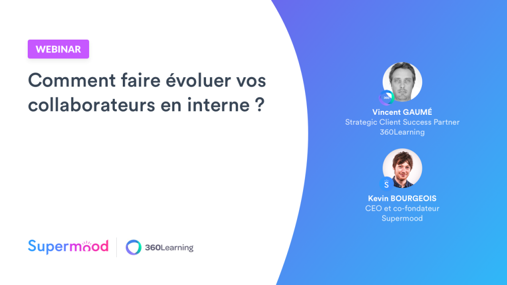 Comment Faire évoluer Vos Collaborateurs En Interne