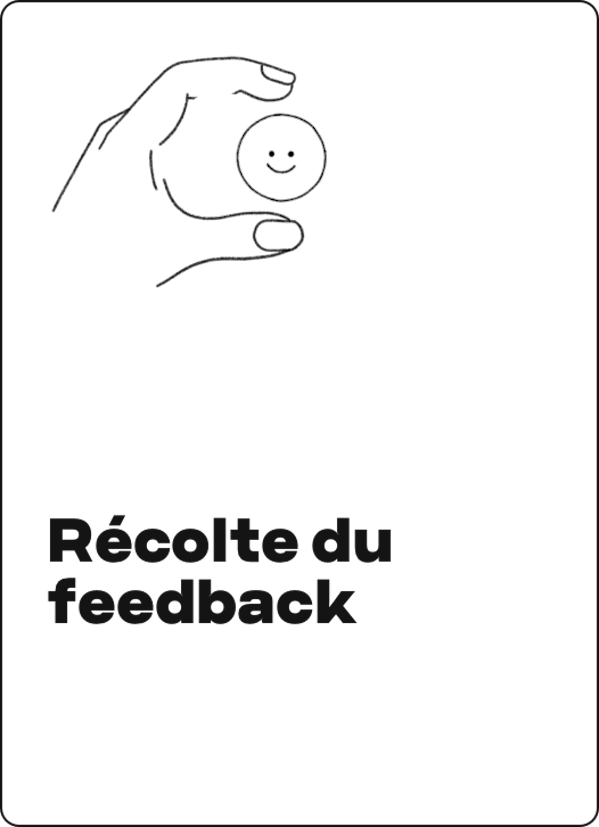 Récolte du feedback