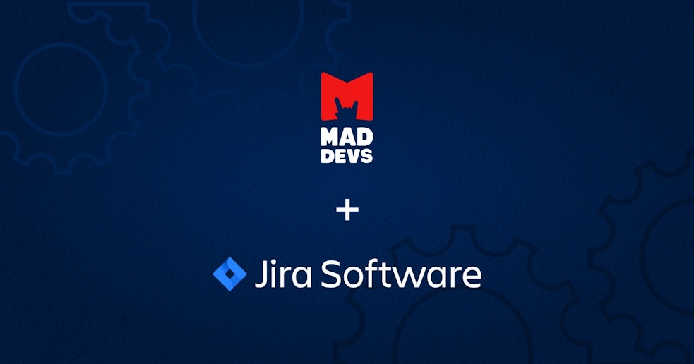 How to Automate Jira: Mad Devs Experience