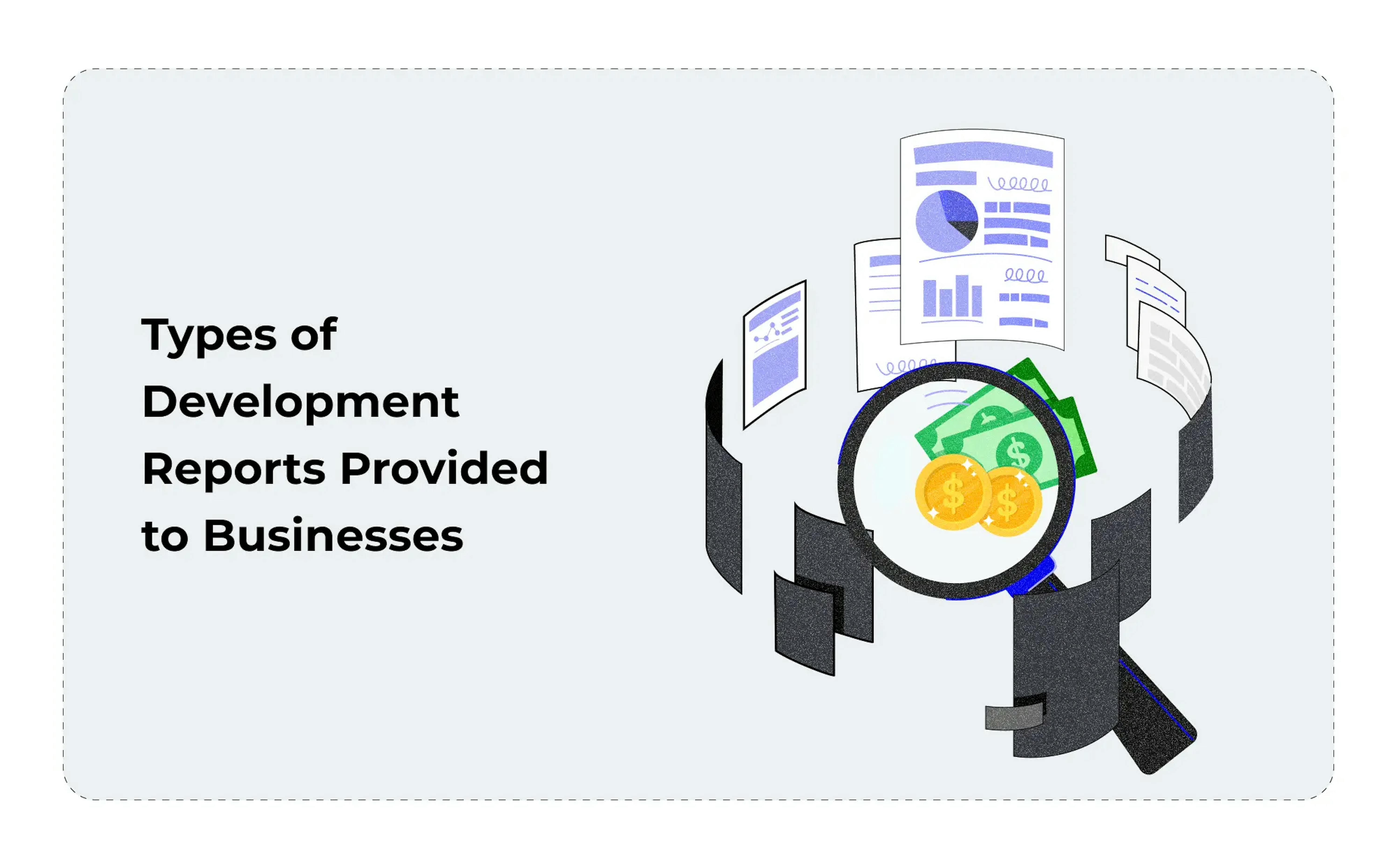 Types of Development Reports Provided to Businesses