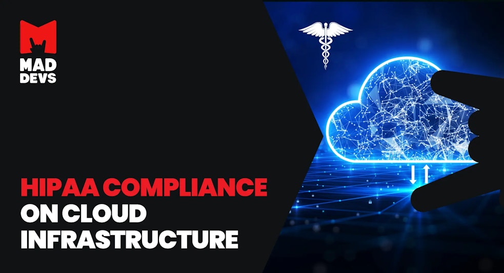 HIPAA Compliance on Cloud Infrastructure