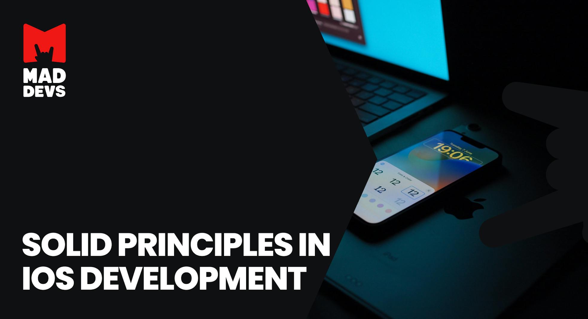 SOLID Principles in iOS Development