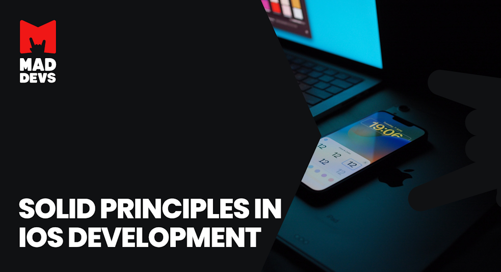 SOLID Principles in iOS Development.