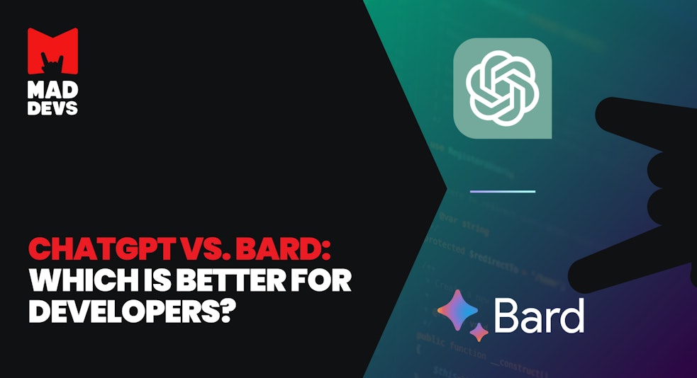 ChatGPT vs. Google Bard: Which Is Better for Developers?